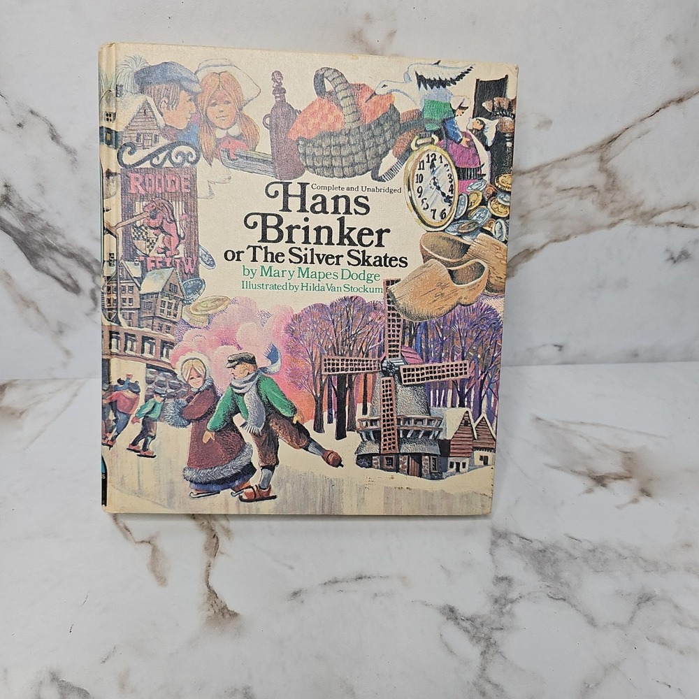 Hans Brinker The Silver Skates Unabridged‎ Illustrated Rainbow Classics 1974